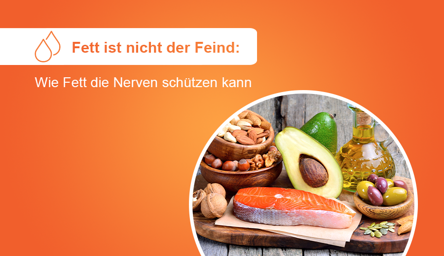 Fette und ihre Bedeutung für das Nervensystem